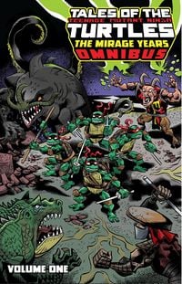 Produktbild: Tales of the Teenage Mutant Ninja Turtles: The Mirage Years Omnibus, Vol. 1