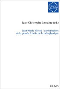 Produktbild: Jean-Marie Vaysse: cartographies de la pens&eacute;e &agrave; la fin de la m&eacute;taphysique