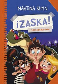 Produktbild: &iexcl;Zaska! 3. T-Rex son multitud