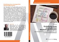 Produktbild: Erstellung eines strategischen Marketingkonzeptes