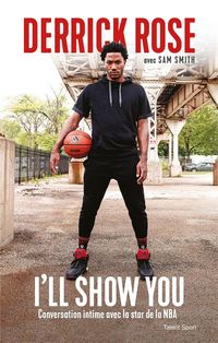 Produktbild: I'll show you : conversation intime avec la star de la NBA