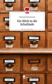 Produktbild: Ein Blick in die Schublade. Life is a Story - story.one