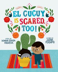 Produktbild: El Cucuy Is Scared, Too!