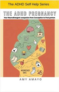 Produktbild: The ADHD Pregnancy (The ADHD Self Help Series)
