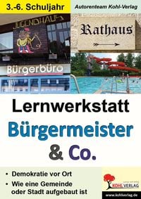 Produktbild: Lernwerkstatt B&uuml;rgermeister und Co