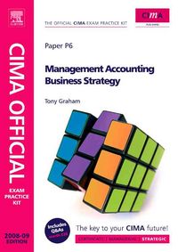 Produktbild: CIMA Official Exam Practice Kit: Management Accounting Business Strategy: Paper P6