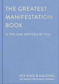 Produktbild: The Greatest Manifestation Book (Is the One Written by You)