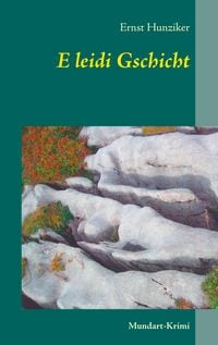 Produktbild: E leidi Gschicht