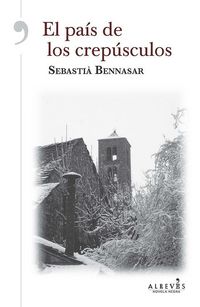 Produktbild: Bennasar I Llobera, S: Pa&iacute;s de los crep&uacute;sculos