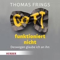 Produktbild: Gott funktioniert nicht