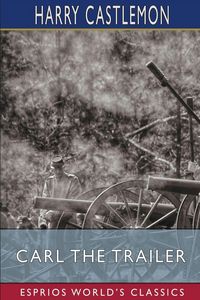 Produktbild: Carl the Trailer (Esprios Classics)