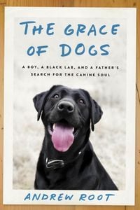 Produktbild: Root, A: The Grace of Dogs