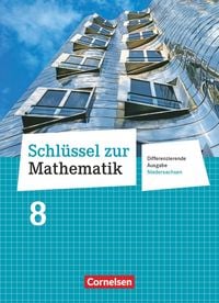 Produktbild: Schl&uuml;ssel zur Mathematik 8. Schuljahr. Sch&uuml;lerbuch. Differenzierende Ausgabe Niedersachsen