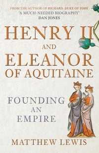 Produktbild: Henry II and Eleanor of Aquitaine