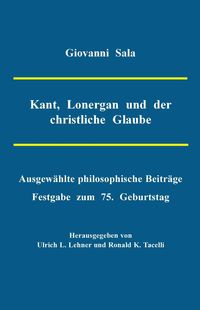 Produktbild: Kant, Lonergan und der christliche Glaube