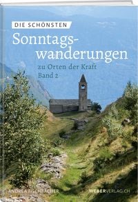 Produktbild: Die sch&ouml;nsten Sonntagswanderungen zu Orten der Kraft 2