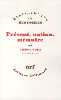 Produktbild: Pr&eacute;sent, nation, m&eacute;moire