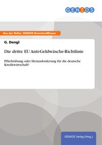 Produktbild: Die dritte EU Anti-Geldw&auml;sche-Richtlinie