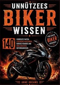 Produktbild: Unn&uuml;tzes Biker-Wissen
