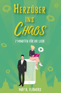 Produktbild: Herz&uuml;ber ins Chaos