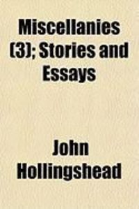Produktbild: Miscellanies (3); Stories and Essays