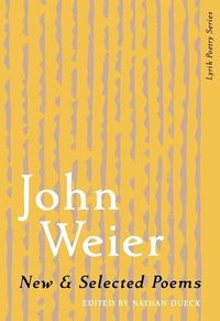 Produktbild: New & Selected Poems of John Weier