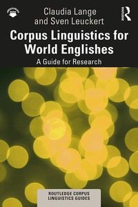 Bild vom Artikel Corpus Linguistics for World Englishes vom Autor Claudia Lange