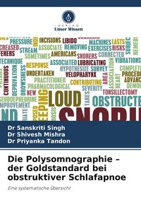Produktbild: Die Polysomnographie - der Goldstandard bei obstruktiver Schlafapnoe
