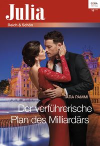 Produktbild: Der verf&uuml;hrerische Plan des Milliard&auml;rs
