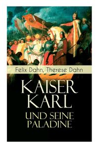 Produktbild: Kaiser Karl und seine Paladine