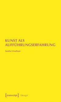 Produktbild: Kunst als Auff&uuml;hrungserfahrung