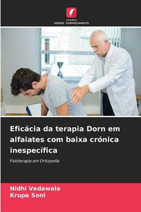 Produktbild: Efic&aacute;cia da terapia Dorn em alfaiates com baixa cr&oacute;nica inespec&iacute;fica