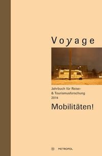 Produktbild: Voyage. Jahrbuch f&uuml;r Reise- und Tourismusforschung, 2014
