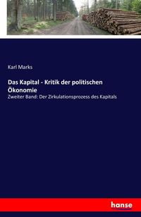 Produktbild: Das Kapital - Kritik der politischen &Ouml;konomie