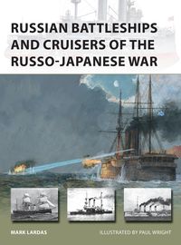Produktbild: Russian Battleships and Cruisers of the Russo-Japanese War