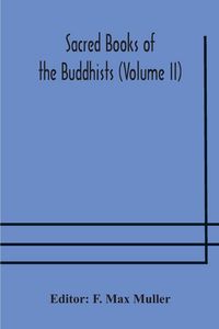 Produktbild: Sacred Books Of The Buddhists (Volume Ii)