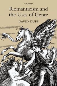 Produktbild: Romanticism and the Uses of Genre