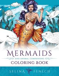 Bild vom Artikel Mermaids and Animal Companions Coloring Book vom Autor Selina Fenech