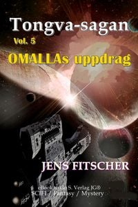 Produktbild: OMALLAs uppdrag (Tongva-sagan 5)
