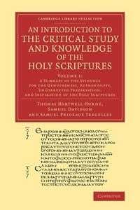 Produktbild: An Introduction to the Critical Study and Knowledge of the Holy Scriptures