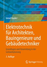 Produktbild: Elektrotechnik f&uuml;r Architekten, Bauingenieure und Geb&auml;udetechniker