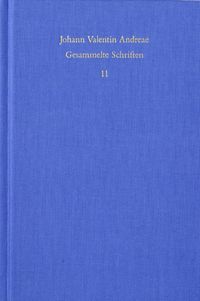 Produktbild: Johann Valentin Andreae: Gesammelte Schriften / Band 11: Peregrini in Patria errores (1618)