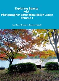 Produktbild: Exploring Beauty with Photographer Samantha Moller Lopez Volume 1