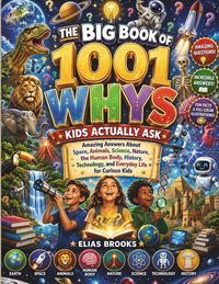 Produktbild: THE BIG BOOK OF 1001 WHYS KIDS ACTUALLY ASK