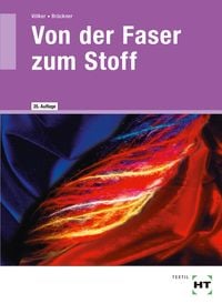 Produktbild: Von der Faser zum Stoff