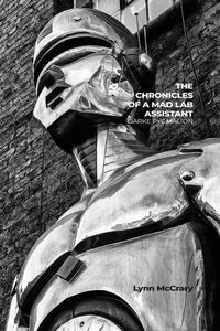 Produktbild: The Chronicles of a Mad Lab Assistant: Darke Pygmalion