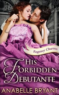 Produktbild: His Forbidden Debutante