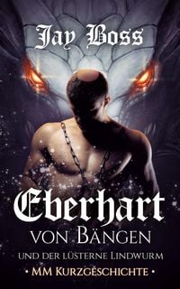 Produktbild: Eberhart von B&auml;ngen und der l&uuml;sterne Lindwurm