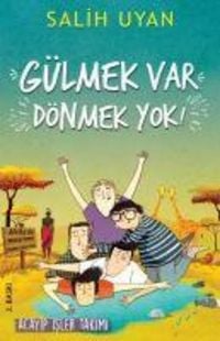 Produktbild: G&uuml;lmek Var D&ouml;nmek Yok - Acayip Isler Takimi
