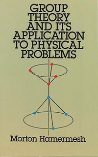 Produktbild: Hamermesh, M: Group Theory and its Application to Physical P